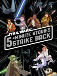 5-Minute Star Wars Stories Strike Back (ISBN: 9781368003513)