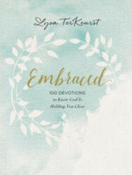 Embraced - Lysa Terkeurst (ISBN: 9781400310296)
