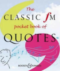 Classic FM Pocket Book of Quotes (2004)