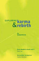 Exploring Karma & Rebirth (2004)
