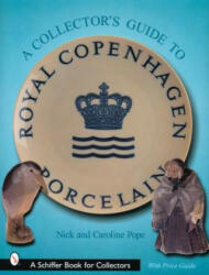 A Collector's Guide to Royal Copenhagen Porcelain (2001)