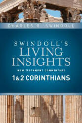 Insights On 1 & 2 Corinthians - Charles R. Swindoll (ISBN: 9781414393711)