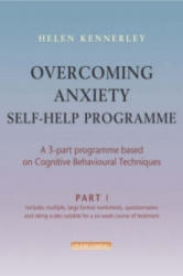 Overcoming Anxiety Self Help Course in 3 vols - Helen Kennerley (2006)