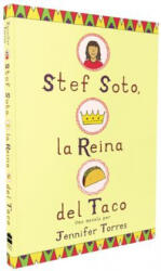 Stef Soto, la reina del taco - TORRES JENNIFER (ISBN: 9781418597863)