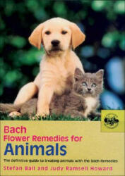 Bach Flower Remedies For Animals - Stefan Ball (2005)