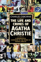 Life and Crimes of Agatha Christie - Charles Osborne (2000)
