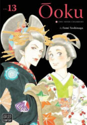 Ooku: The Inner Chambers, Vol. 13 - Fumi Yoshinaga (ISBN: 9781421592152)
