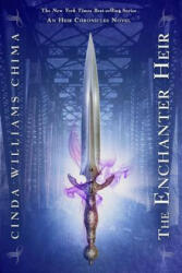 The Enchanter Heir - Cinda Williams Chima (ISBN: 9781423192534)