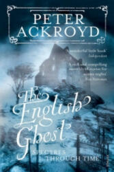English Ghost - Peter Ackroyd (2011)