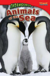 Endangered Animals of the Sea - William B. Rice, Bill Rice (ISBN: 9781433349355)