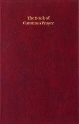Book of Common Prayer, Enlarged Edition, Burgundy, CP420 701B Burgundy (2004)