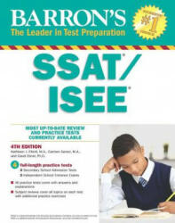 Ssat/ISEE: High School Entrance Examinations - Kathleen J. Elliott M. a. , Carmen Geraci M. a. , David Ebner Ph. D (ISBN: 9781438009643)