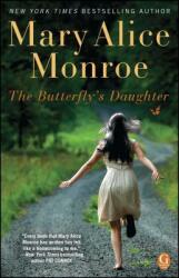 The Butterfly's Daughter (ISBN: 9781439170687)