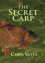 Secret Carp - Chris Yates (2000)