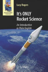 It's ONLY Rocket Science - Lucy Rogers (2008)
