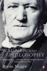 Wagner and Philosophy - Bryan Magee (2001)