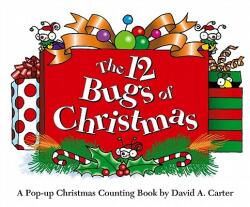 The 12 Bugs of Christmas - David A. Carter (ISBN: 9781442426498)