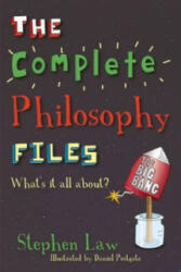 Complete Philosophy Files - Stephen Law (2011)