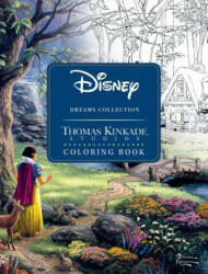 Disney Dreams Collection Thomas Kinkade Studios Coloring Book (ISBN: 9781449483180)