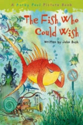 Fish Who Could Wish - John Bush (2008)