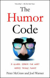 The Humor Code - Peter McGraw, Joel Warner (ISBN: 9781451665420)