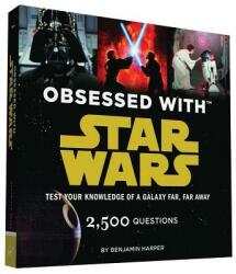 Obsessed with Star Wars - Benjamin Harper (ISBN: 9781452136332)
