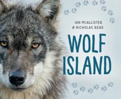 Wolf Island - Ian McAllister, Nicholas Read (ISBN: 9781459812642)