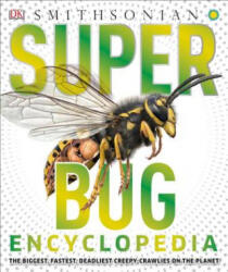 Super Bug Encyclopedia - John Woodward (ISBN: 9781465446008)
