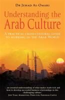Understanding the Arab Culture 2nd Edition (2008)