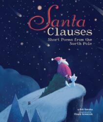 Santa Clauses - Bob Raczka, Chuck Groenink (ISBN: 9781467718059)