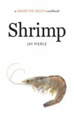 Shrimp: A Savor the South Cookbook (ISBN: 9781469621142)