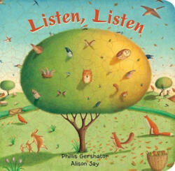 Listen, Listen - Phillis Gershator (2008)