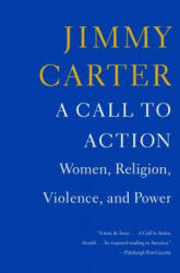 A Call to Action - Jimmy Carter (ISBN: 9781476773964)