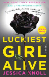 Luckiest Girl Alive. Ich. Bin. So. Glücklich, englische Ausgabe - Jessica Knoll (ISBN: 9781476789644)