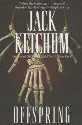 Offspring - Jack Ketchum (ISBN: 9781477806227)