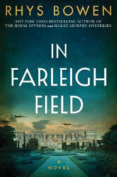In Farleigh Field - Rhys Bowen (ISBN: 9781477818299)