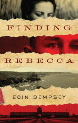 Finding Rebecca - Eoin Dempsey (ISBN: 9781477826102)