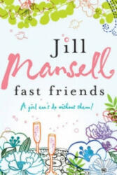 Fast Friends - Jill Mansell (2006)