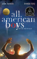 All American Boys - Jason Reynolds, Brendan Kiely (ISBN: 9781481463348)
