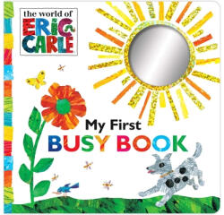 My First Busy Book - Eric Carle (ISBN: 9781481457910)