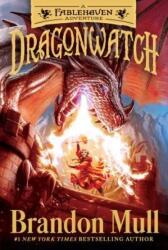 Dragonwatch: A Fablehaven Adventure (ISBN: 9781481485029)