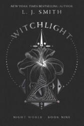 Witchlight, 9 - Lisa Jane Smith (ISBN: 9781481498203)
