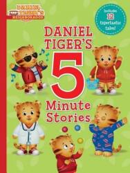 Daniel Tiger's 5-Minute Stories (ISBN: 9781481492201)