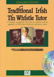 Geraldine Cotter's Traditional Irish Tin Whistle Tutor - Geraldine Cotter (2006)