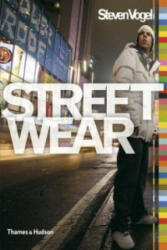 Streetwear - Steven Vogel (2007)