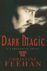 Dark Magic - Christine Feehan (2007)