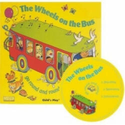 Wheels on the Bus Go Round and Round - Annie Kubler (2007)