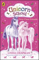 Unicorn School: First Class Friends (2007)