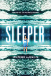Sleeper - MacKenzie Cadenhead (ISBN: 9781492636144)