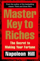 Master Key to Riches - Napoleon Hill (2007)